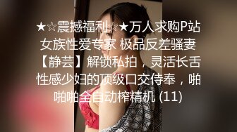   极品JK学妹的活大有长进，跪舔姿势优美，无套啪啪，下面滑艹得鸡巴是真舒服！