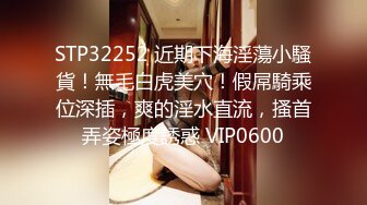 女性私密大保健推油少年带徒弟露脸3P喜欢玩刺激的超市巨奶妹轮流前后双插内射