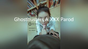 Ghostbusters A XXX Parody