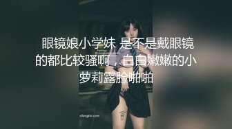   紧接第二个女客人 20多岁无毛骚穴  顶级大白美臀 ，按摩推屁股，按摩床上按着双腿爆插