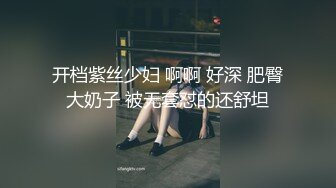 小伙酒店开房操漂亮的美女校花??高清露脸完整版