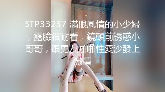 单男重口调教反差少妇-已婚-大屌-翘臀-宿舍-打电话