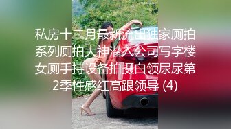 小女友新买的蕾丝让我体验，酒店里面露脸口交，国语对白