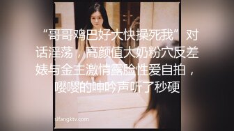   绿帽带媳妇去正规按摩店非让男技师操媳妇 你摸都摸了 还不干 不行不行 我报警说你非礼