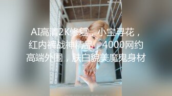 最强扫街达人挑战各种嫩妹少妇肤白貌美极品尤物