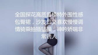 黑客破解监控偷拍❤️高颜值美女和男朋友情趣酒店开房啪啪啪