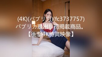 淫荡骚女卫生间与男友草逼 各种淫话说个不停还摄像