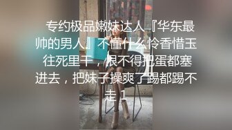 约了个颜值不错妹子，按头口交太大口不下上位骑乘猛操，很是诱惑喜欢不要错过