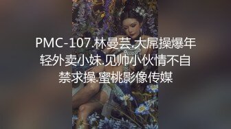 《表哥扶贫站街女》强哥找不到站街女进路边按摩店玩全套毛多够骚的老板娘亲自出马