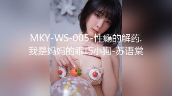 XKG-005 把保洁的女儿按在沙发上强奸