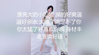 1月最新购买极品顶级身材烧婊子【橙子】私拍，又研究出新玩法了，捣白浆抽搐潮喷，私处被玩的越来越大也越来越骚了