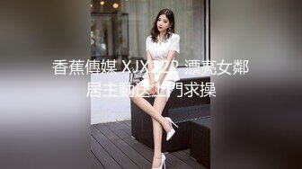 和身材丰满但性欲超强的骚老婆激情内射