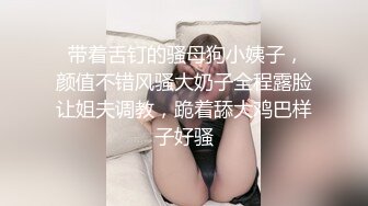  顶级尤物男人最爱推特P站极品中极品魔鬼身材蜂腰翘臀大奶网红51jing私拍