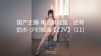 【新片速遞】 长发大眼萌妹子，超多角度露出极品白虎穴超级干净粉嫩如初销魂道具自慰 