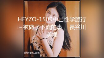 STP27947 新人 无敌美腿王【高颜值女大学生】带姨妈出征 快撸疯了 这小骚货的模样 让大哥们疯狂了 VIP0600