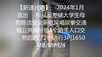 onlyfans淫妻绿帽【swingdog】 约单男3p啪啪 无套输出最新合集【496V】 (464)