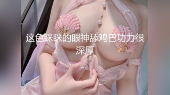 眉目如画的清新美人儿，乳型漂亮，舌头滑溜溜，含着鸡儿打转，那种感觉特别温暖！