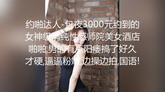 《极品瑜伽嫂子》今天我哥在洗澡嫂子在厨房我进去直接掀起裙子就插进去了嫂子吓得脸都青了