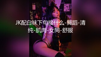 有钱才是王道！91大佬鹿与玫瑰海圈养2条极品小母狗，日常各种调教露出啪啪自拍，反差女乖巧听话怎么玩都可以