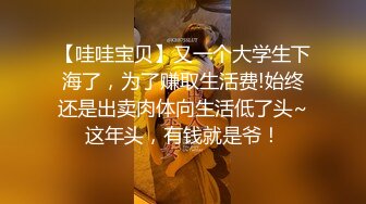 【AI画质增强】小宝和白衣女神的床笫之欢，舌吻调情摸逼洗完澡口交骑坐后入