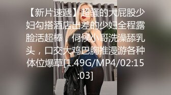 女主涵涵用嘴征服男人舔到爆