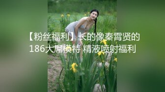 STP30490 【国产AV首发星耀】精东影业独家专栏JDKR-25《爆操停水的饥渴女邻居》家里停水 骚货小逼水不少