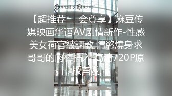 国产麻豆AV 麻豆US 禁忌乱伦中出来家休息的姐姐